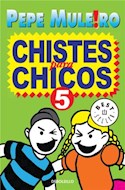 Papel CHISTES PARA CHICOS 5 (BEST SELLER) (RUSTICA)
