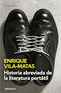 Papel HISTORIA ABREVIADA DE LA LITERATURA PORTATIL (CONTEMPORANEA)