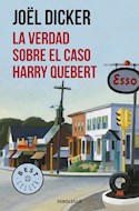 Papel VERDAD SOBRE EL CASO HARRY QUEBERT (BEST SELLER)