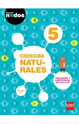 Papel CIENCIAS NATURALES 5 S M (BONAERENSE) (PROYECTO NODOS) (NOVEDAD 2016)