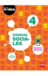 Papel CIENCIAS SOCIALES 4 S M (BONAERENSE) (PROYECTO NODOS) (NOVEDAD 2016)