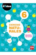 Papel CIENCIAS NATURALES 6 S M PROYECTO NODOS (NACION) (NOVEDAD 2016)
