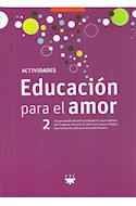 Papel EDUCACION PARA EL AMOR 2 ACTIVIDADES S M (NOVEDAD 2018)