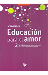 Papel EDUCACION PARA EL AMOR 2 ACTIVIDADES S M (NOVEDAD 2018)