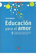 Papel EDUCACION PARA EL AMOR 5 ACTIVIDADES S M (NOVEDAD 2018)