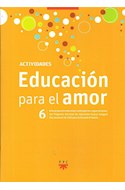 Papel EDUCACION PARA EL AMOR 6 ACTIVIDADES S M (NOVEDAD 2018)