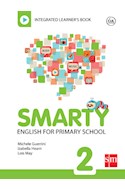 Papel SMARTY 2 S M (ENGLISH FOR PRIMARY SCHOOL) (INTEGRATED LEARNER'S BOOK) (CLIC INSIDE)
