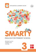Papel SMARTY 3 S M (ENGLISH FOR PRIMARY SCHOOL) (INTEGRATED LEARNER'S BOOK) (CLIL INSIDE)