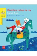 Papel MEDAFIACA TRABAJA DE REY (COLECCION LOS PIRATAS)