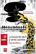 Papel BRUJA DE ABRIL Y OTROS CUENTOS (BARCO DE VAPOR ROJO)