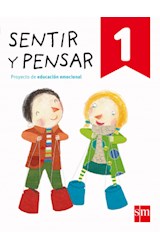 Papel SENTIR Y PENSAR 1 S M (PROYECTO DE EDUCACION EMOCIONAL) (NOVEDAD 2018)