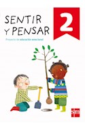 Papel SENTIR Y PENSAR 2 S M (PROYECTO DE EDUCACION EMOCIONAL) (NOVEDAD 2018)