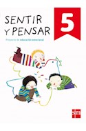 Papel SENTIR Y PENSAR 5 S M (PROYECTO DE EDUCACION EMOCIONAL) (NOVEDAD 2018)