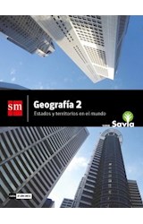 Papel GEOGRAFIA 2 S M SAVIA ESTADOS Y TERRITORIOS EN EL MUNDO (NES) (NOVEDAD 2018)