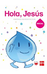 Papel HOLA JESUS 5 AÑOS S M ENSEÑANZA RELIGIOSA ESCOLAR (ANILLADO) (NOVEDAD 2018)