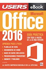 Papel OFFICE 2016 GUIA PRACTICA CON TODO LO NUEVO DE LA ULTIMA VERSION [CON VERSION DIGITAL]