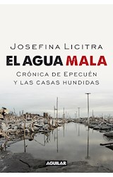 Papel AGUA MALA CRONICA DE EPECUEN Y LAS CASAS HUNDIDAS