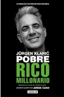 Papel JURGEN KLARIC POBRE RICO MILLONARIO (COLECCION AGUILAR)