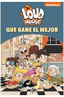 Papel QUE GANE EL MEJOR (THE LOUD HOUSE 7)