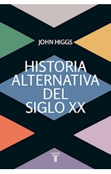Papel HISTORIA ALTERNATIVA DEL SIGLO XX