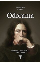 Papel ODORAMA HISTORIA CULTURAL DEL OLOR