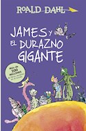 Papel JAMES Y EL DURAZNO GIGANTE (COLECCION ALFAGUARA CLASICOS) (RUSTICO)