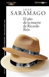 Papel AÑO DE LA MUERTE DE RICARDO REIS [PREMIO NOBEL DE LITERATURA] (COLECCION NARRATIVA INTERNACIONAL)