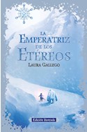 Papel EMPERATRIZ DE LOS ETEREOS (EDICION ILUSTRADA) (RUSTICA)
