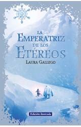 Papel EMPERATRIZ DE LOS ETEREOS (EDICION ILUSTRADA) (RUSTICA)