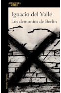 Papel DEMONIOS DE BERLIN (COLECCION NARRATIVA HISPANICA) (MAPA DE LAS LENGUAS)