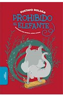 Papel PROHIBIDO EL ELEFANTE (ILUSTRADO) (+9 AÑOS) (BOLSILLO)