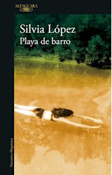 Papel PLAYA DE BARRO (COLECCION NARRATIVA HISPANICA)