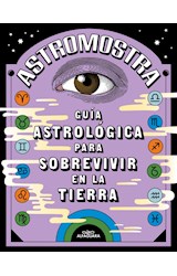 Papel GUIA ASTROLOGICA PARA SOBREVIVIR EN LA TIERRA (COLECCION NO FICCION)