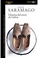 Papel HISTORIA DEL CERCO DE LISBOA [PREMIO NOBEL DE LITERATURA] (COLECCION NARRATIVA INTERNACIONAL)