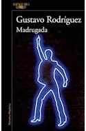 Papel MADRUGADA (COLECCION NARRATIVA HISPANICA)