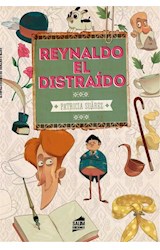 Papel REYNALDO EL DISTRAIDO (COLECCION EPILOGO 9)