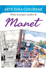 Papel PINTA TU PROPIO CUADRO DE MANET (ARTE PARA COLOREAR)