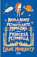 Papel NICOLA BERRY Y EL PETRIFICANTE PROBLEMA CON LA PRINCESA PETRONELLA (1)