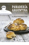 Papel PANADERIA ARGENTINA LAS MEJORES RECETAS PARA HACER EN CASA [VOLUMEN 1] (TAPA FLEXIBLE)