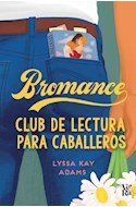 Papel BROMANCE CLUB DE LECTURA PARA CABALLEROS