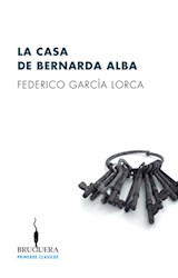 Papel CASA DE BERNARDA ALBA (COLECCION PRIMEROS CLASICOS 14) (RUSTICO)
