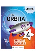 Papel CIENCIAS SOCIALES 4 PUERTO DE PALOS CABA ACTIVA XXI EN ORBITA (NOVEDAD 2019)