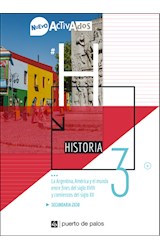 Papel HISTORIA 3 LA ARGENTINA AMERICA Y EL MUNDO ENTRE FINES DEL SIGLO XVIII Y COMIENZOS DEL SIGLO XX