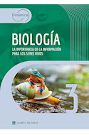 Papel DINAMICA BIOLOGIA 3 LA IMPORTANCIA DE LA INFORMACION PARA LOS SERES VIVOS PUERTO DE PALOS (2022)