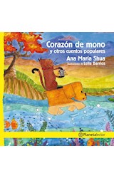 Papel CORAZON DE MONO Y OTROS CUENTOS POPULARES (SERIE PLANETA AMARILLO) (+6 AÑOS)