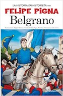 Papel BELGRANO (COLECCION LA HISTORIA EN HISTORIETA)
