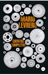 Papel CUENTOS COMPLETOS (MARIO LEVRERO) (COLECCION LITERATURA RANDOM HOUSE)