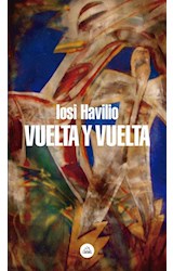 Papel VUELTA Y VUELTA (COLECCION LITERATURA RANDOM HOUSE)