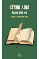 Papel OLA QUE LEE ARTICULOS Y RESEÑAS 1981-2010 (COLECCION LITERATURA RANDOM HOUSE)