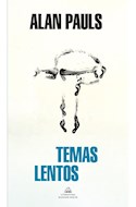 Papel TEMAS LENTOS (COLECCION LITERATURA RANDOM HOUSE)